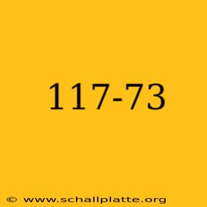 117-73