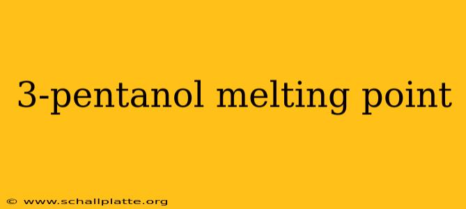 3-pentanol melting point