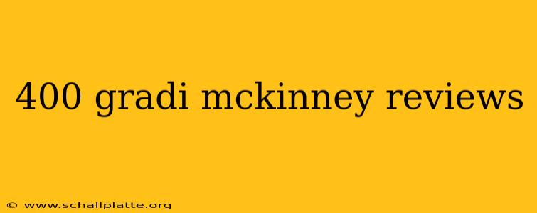 400 gradi mckinney reviews