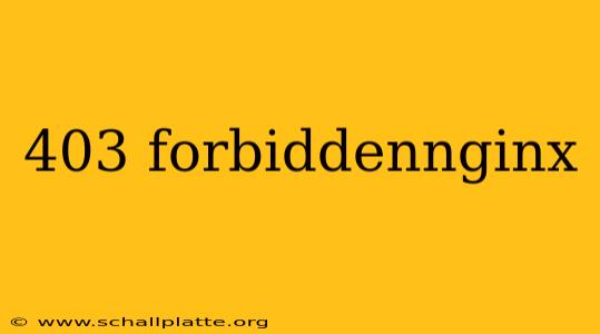 403 forbiddennginx