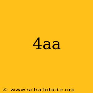 4aa