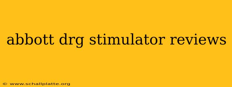 abbott drg stimulator reviews