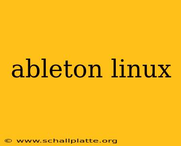 ableton linux