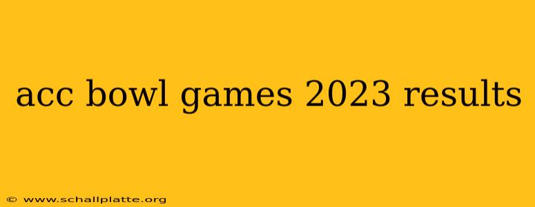 acc bowl games 2023 results
