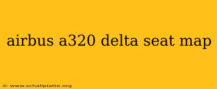 airbus a320 delta seat map