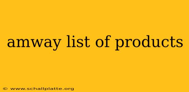 amway list of products