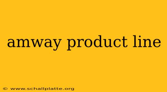 amway product line