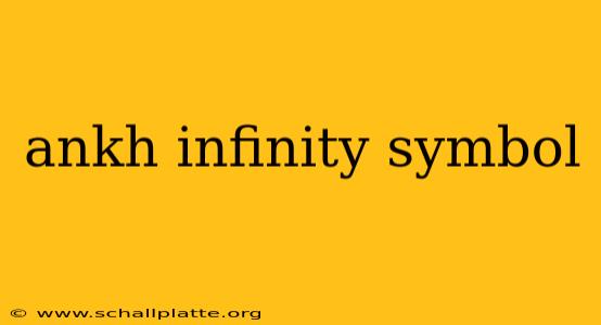 ankh infinity symbol