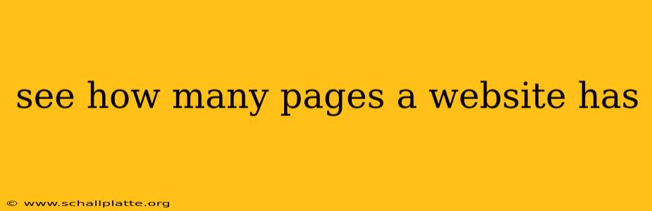 see how many pages a website has