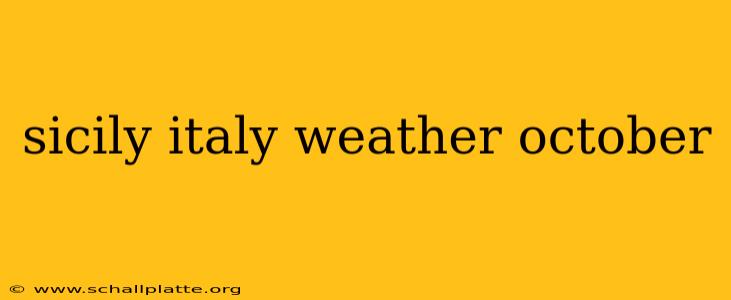 sicily italy weather october