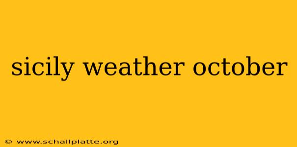 sicily weather october