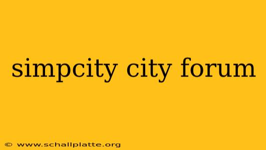 simpcity city forum