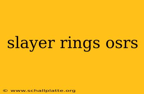 slayer rings osrs