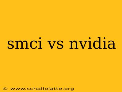 smci vs nvidia