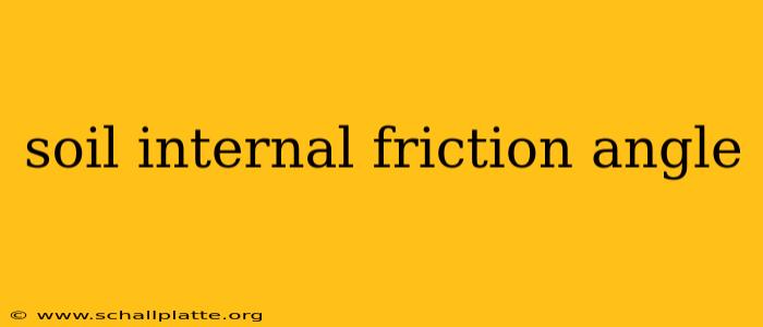 soil internal friction angle