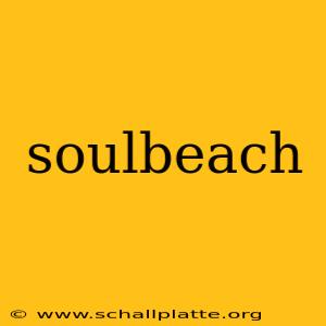 soulbeach